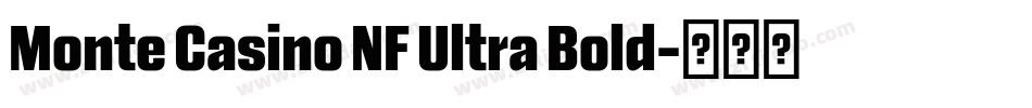 Monte Casino NF Ultra Bold字体转换